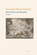 Don Sylvio von Rosalva di Christoph Martin Wieland edito da Wallstein Verlag GmbH