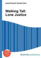 Walking Tall edito da Book On Demand Ltd.
