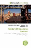 Military Divisions By Number edito da Betascript Publishing