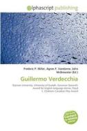 Guillermo Verdecchia edito da Alphascript Publishing