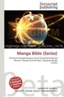 Manga Bible (Series) edito da Betascript Publishing