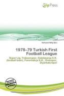 1978-79 Turkish First Football League edito da Culp Press