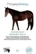 Kabarda Horse edito da Crypt Publishing