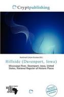 Hillside (davenport, Iowa) edito da Crypt Publishing