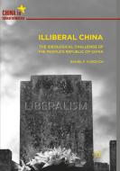 Illiberal China di Daniel F. Vukovich edito da Springer Singapore