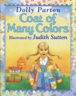 Coat of Many Colors di Dolly Parton edito da HarperCollins