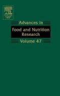 Advances in Food and Nutrition Research di Steve Taylor edito da ACADEMIC PR INC