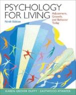 Psychology For Living di Karen Duffy, Eastwood Atwater edito da Pearson Education (us)