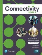 Connectivity SB W/APP & Online Practice (blended) Level 2 di Joan Saslow, Allen Ascher edito da Pearson Education (US)