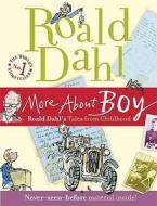 More About Boy di Roald Dahl edito da Penguin Books Ltd