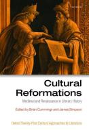 Cultural Reformations di Brian Cummings edito da OUP Oxford