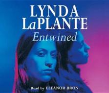 Entwined di Lynda La Plante edito da Pan Macmillan
