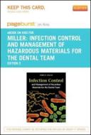 Infection Control and Management of Hazardous Materials for the Dental Team - Pageburst E-Book on Kno (Retail Access Card) di Chris H. Miller, Charles John Palenik edito da Mosby