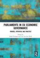 Parliaments in EU Economic Governance edito da Taylor & Francis Ltd