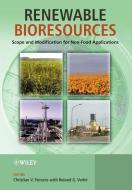 Renewable Bioresources di Stevens, Verhe edito da John Wiley & Sons