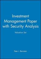 Investment Management Paper with Security Analysis Valuation Set di Peter L. Bernstein edito da John Wiley & Sons