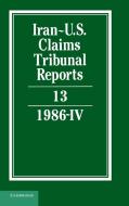 Iran-U.S. Claims Tribunal Reports edito da Cambridge University Press