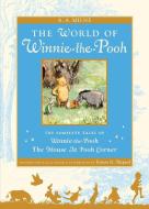 The World of Winnie the Pooh: The Complete Winnie-The-Pooh and the House at Pooh Corner di A. A. Milne edito da DUTTON