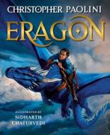 Eragon: The Illustrated Edition di Christopher Paolini edito da KNOPF