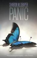 Panic di Sharon M. Draper edito da TURTLEBACK BOOKS