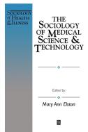 Sociol of Medicl Sci di Elston edito da John Wiley & Sons
