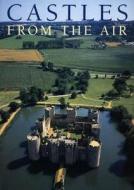 Castles From The Air di Frances Lincoln Ltd edito da Frances Lincoln Publishers Ltd