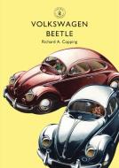 Volkswagen Beetle di Richard Copping edito da Bloomsbury Publishing PLC