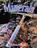 Minerals di Jenna Dunlop, Adrianna Morganelli edito da Crabtree Publishing Company