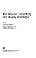 The Service Productivity and Quality Challenge edito da Springer Netherlands