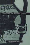 Epinician Odes and Dithyrambs of Bacchylides di Bacchylides edito da University of Pennsylvania Press