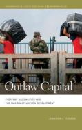 Outlaw Capital di Jennifer L Tucker edito da University of Georgia Press