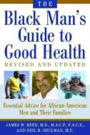 Black Mans Gt Good Health di J REED edito da Overseas Editions New