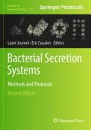 Bacterial Secretion Systems edito da Springer US