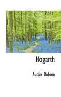 Hogarth di Austin Dobson edito da Bibliolife