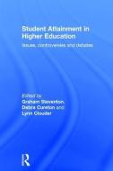 Student Attainment in Higher Education edito da Taylor & Francis Ltd