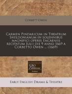 Carmen Pindaricum In Theatrum Sheldonian di Corbett Owen edito da Lightning Source Uk Ltd