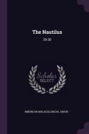 The Nautilus: 29-30 di American Malacological Union edito da CHIZINE PUBN