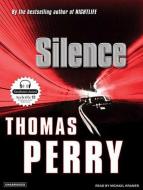 Silence di Thomas Perry edito da Tantor Audio