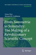 From Summetria to Symmetry di Giora Hon, Bernard R. Goldstein edito da Springer-Verlag GmbH