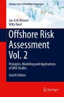 Offshore Risk Assessment Vol. 2 di Willy Røed, Jan-Erik Vinnem edito da Springer London