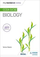 My Revision Notes: CCEA GCSE Biology di James Napier edito da Hodder Education