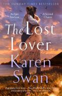 The Lost Lover di Karen Swan edito da Pan Macmillan