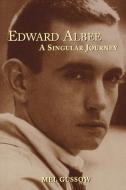 Edward Albee di Mel Gussow edito da Rowman & Littlefield
