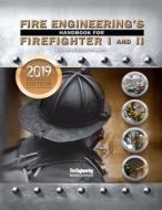 Fire Engineering's Handbook For Firefighter 1 & 2 edito da Pennwell Books