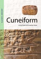 Cuneiform: Ancient Scripts di Irving Finkel, Jonathan Taylor edito da GETTY PUBN