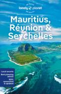 Mauritius, Reunion & Seychelles di Lonely Planet edito da Lonely Planet