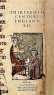 Thirteenth Century England XII - Proceedings of the Gregynog Conference, 2007 di Janet Burton edito da Boydell Press
