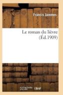 Le Roman Du Li vre 4e d di Jammes-F edito da Hachette Livre - Bnf