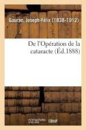 de l'Op ration de la Cataracte di Gauran-J edito da Hachette Livre - BNF