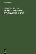 International Economic Law edito da De Gruyter